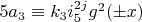 $5 a_3 \equiv k_3 i_5^{2 j} g^2 (\pm x)$