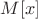 $M[x]$