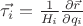 $\vec{\tau_i} = \frac {1} {H_i} \frac {\partial \vec{r}} {\partial q_i}$