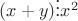$(x+y)\vdots x^2$
