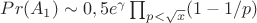 $Pr(A_1) \sim 0,5e^{\gamma}\prod_{p<\sqrt{x}}(1-1/p)$