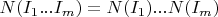 $N(I_1...I_m)=N(I_1)...N(I_m)$