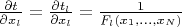 $\frac{\partial t}{\partial x_l}=\frac{\partial t_l}{\partial x_l}=\frac{1}{F_l(x_1,...,x_N)}$