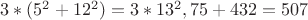 $3*(5^2+12^2)=3*13^2, 75+432=507$