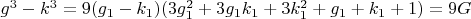 $g^3-k^3=9(g_1-k_1)(3g_1^2+3g_1k_1+3k_1^2+g_1+k_1+1)=9G$