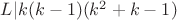 $L|k(k-1)(k^2+k-1)$