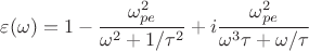 $\varepsilon(\omega)=1-\dfrac{\omega_{pe}^2}{\omega^2+1/\tau^2}+i \dfrac{\omega_{pe}^2}{\omega^3 \tau+\omega /\tau}$