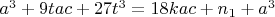 $a^3+9tac+27t^3=18kac+n_1+a^3$