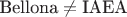 $\text{Bellona} \neq \text{IAEA}$