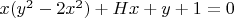 $x(y^2-2x^2)+Hx+y+1=0$