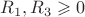 $R_1, R_3 \geqslant 0$