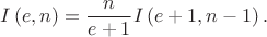 $$I\left( {e,n} \right) = \frac{n}{{e + 1}}I\left( {e + 1,n - 1} \right).$$