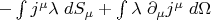 $-\int j^{\mu}\lambda\; dS_{\mu}+\int \lambda\;\partial_{\mu}j^{\mu}\; d\Omega$