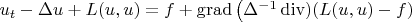 $u_t - \Delta u + L(u,u) = f+\operatorname{grad} \left (\Delta^{-1} \operatorname{div} ) (L(u,u) - f) $