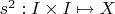 $s^2:I\times I\mapsto X$