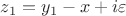 $z_1=y_1-x+i\varepsilon$
