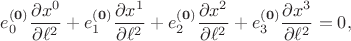 $$
e^{\bf (0)}_0 \frac{\partial x^0}{\partial \ell^2} + e^{\bf (0)}_1 \frac{\partial x^1}{\partial \ell^2}
+ e^{\bf (0)}_2 \frac{\partial x^2}{\partial \ell^2} + e^{\bf (0)}_3 \frac{\partial x^3}{\partial \ell^2} = 0,
$$