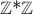 $\mathbb{Z}$*$\mathbb{Z}$