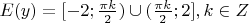 $E(y)=[-2 ;  \frac{\pi k}{2})\cup (\frac{\pi k}{2} ; 2], k \in Z$