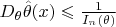 $D_\theta \hat \theta (x) \leqslant \frac 1  {I_n(\theta)}$