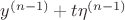 $y^{(n-1)}+t\eta^{(n-1)}$