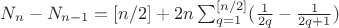 $N_n-N_{n-1} =[n/2]+ 2n \sum_{q=1}^{[n/2]} (\frac {1}{2q} - \frac {1}{2q+1})$