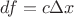 $df=c \Delta x $