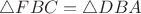 $\triangle FBC=\triangle DBA$