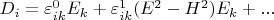 $D_i=\varepsilon_{ik}^0 E_k+\varepsilon_{ik}^1( E^2-H^2) E_k+...$