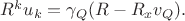 $R^ku_k=\gamma_Q(R-R_xv_Q).$