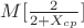 $M[\frac{2}{2+X_{cp}}]$