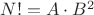 $N! = A \cdot B^2$
