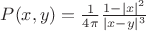 $P(x,y)=\frac1{4\pi}\frac{1-|x|^2}{|x-y|^3}$