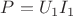 $P = U_1I_1$