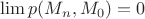$\lim  p(M_n,M_0)=0$