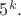 $5^{k}.$