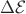 $\Delta\mathcal{E}$