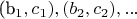 (b_1, c_1),(b_2, c_2), ...