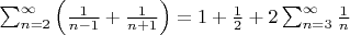 $\sum_{n=2}^{\infty} \left(\frac 1 {n-1} + \frac 1 {n+1}\right) = 1+\frac 1 2 + 2\sum_{n=3}^{\infty} \frac 1 n $