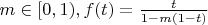 $m \in [0, 1), f(t) = \frac{t}{1-m(1-t)}$