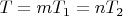 $T = mT_1 = nT_2$