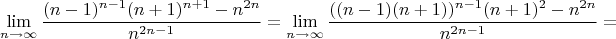 $$\lim_{n\to\infty} \frac{(n-1)^{n-1}(n+1)^{n+1}-n^{2n}}{n^{2n-1}}= \lim_{n\to\infty} \frac{((n-1)(n+1))^{n-1}(n+1)^2-n^{2n}}{n^{2n-1}}=$$