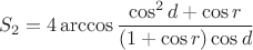$$S_2 = 4 \arccos \frac{\cos^2 d + \cos r}{(1+\cos r)\cos d}$$