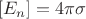 $$[E_n]=4\pi\sigma$$