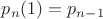 $p_n(1)=p_{n-1}$
