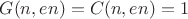 $G(n,en)=C(n,en)=1$