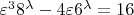 $\varepsilon^38^{\lambda}-4\varepsilon6^\lambda=16$