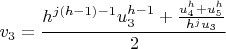 $$v_3=\frac{h^{j(h-1)-1}u_3^{h-1}+\frac{u_4^h+u_5^h}{h^ju_3}}{2}$$