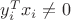 $y_i^Tx_i\not=0$