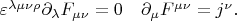 $\varepsilon^{\lambda\mu\nu\rho}\partial_\lambda F_{\mu\nu}=0\quad\partial_\mu F^{\mu\nu}=j^\nu.$